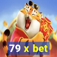 79 x bet